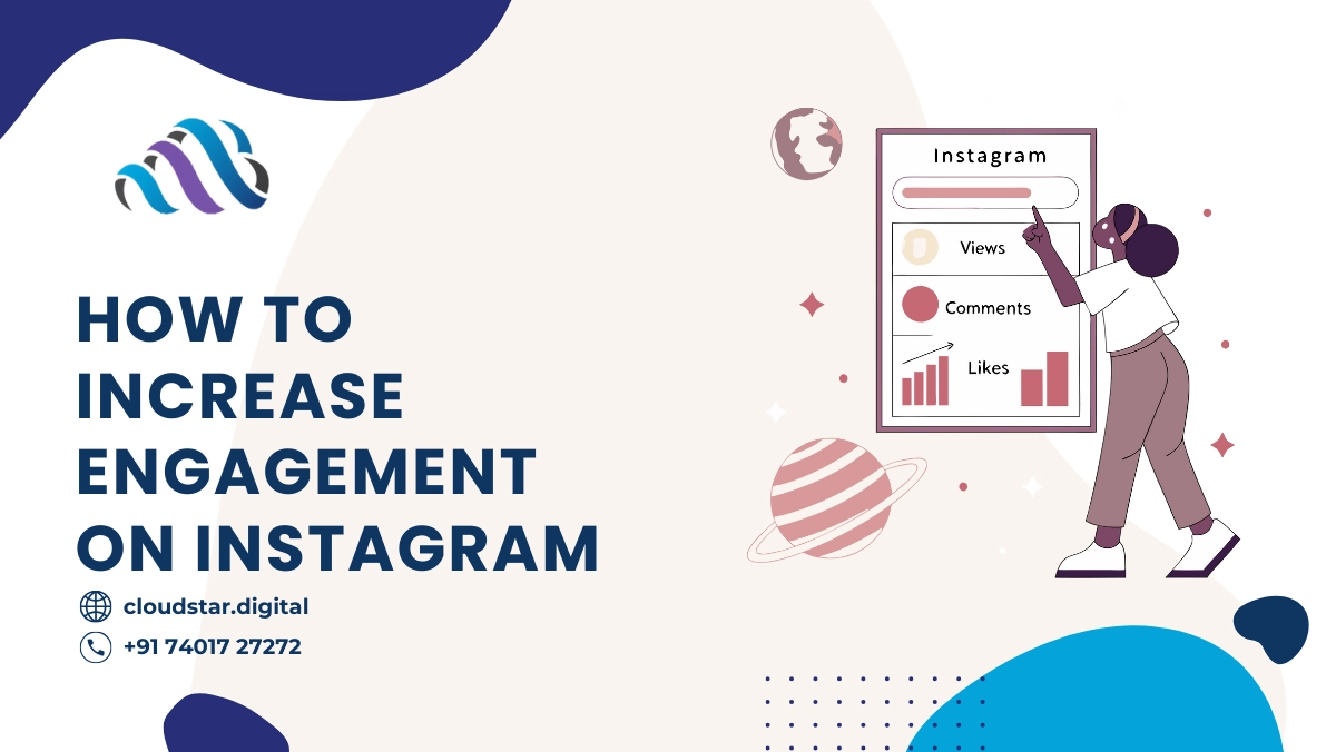 How to Increase Engagement on Instagram