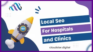 Local SEO for hospitals and clinics
