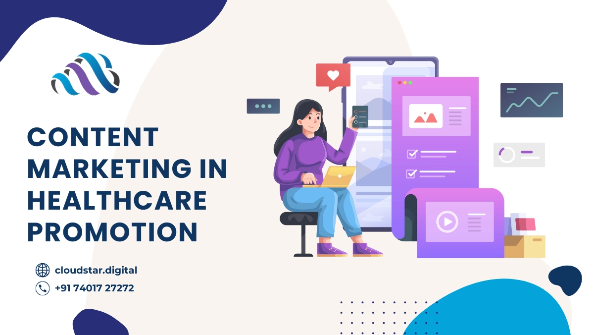 Content Marketing in Healthcare Promotion