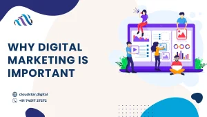 Why Digital Marketing is Important